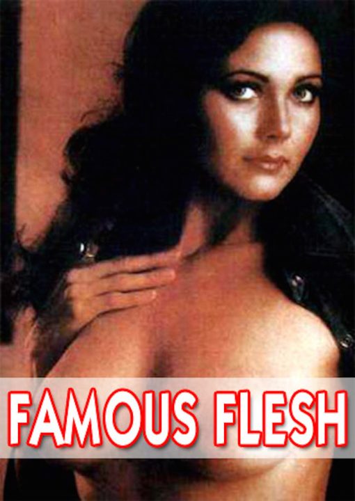 Famous Flesh