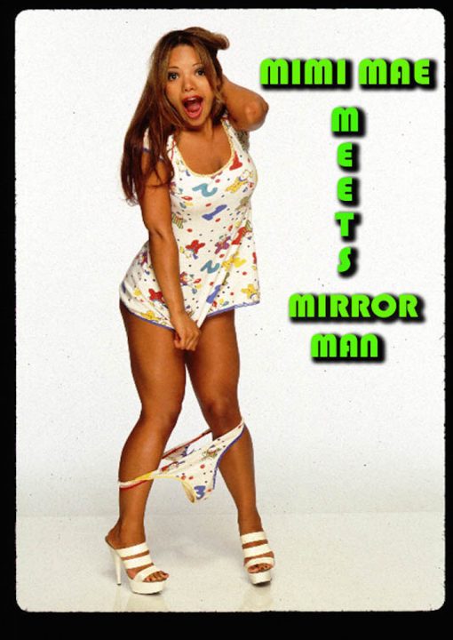 Mimi Mae Meets The Mirror Man